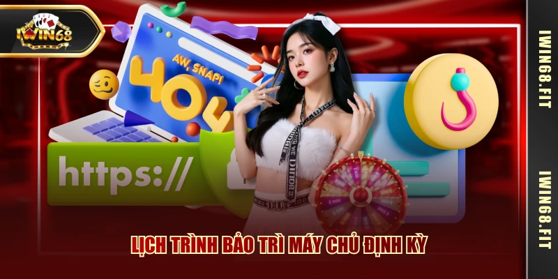 Lịch trình bảo trì máy chủ định kỳ