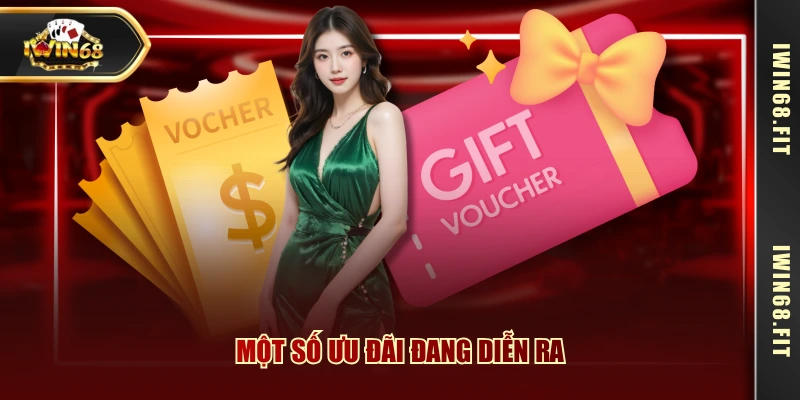 Một số ưu đãi đang diễn ra