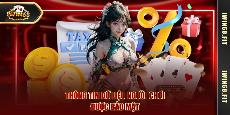 Thông tin dữ liệu người chơi được bảo mật 
